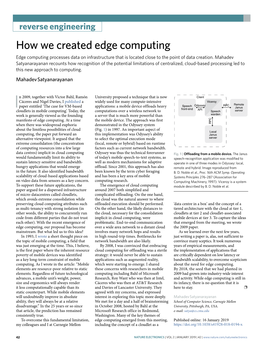 How We Created Edge Computing Edge Computing Processes Data on Infrastructure That Is Located Close to the Point of Data Creation