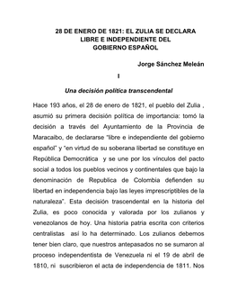 28 De Enero De 1821: El Zulia Se Declara Libre E Independiente Del Gobierno Español
