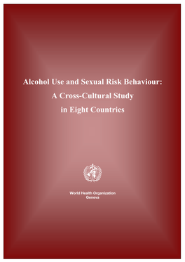 Alcohol Use and Sexual Risk Behaviour: a Cross-Cultural Study in Eight Countries