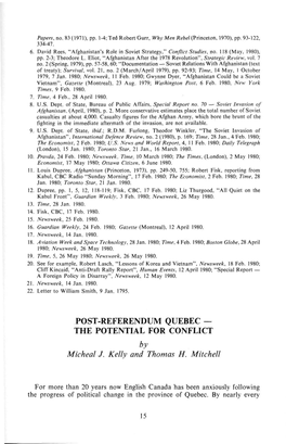 POST-REFERENDUM QUEBEC — the POTENTIAL for CONFLICT by Micheal J. Kelly and Thomas H. Mitchell for More Than 20 Years Now Engl