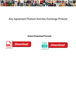 Key Agreement Protocol and Key Exchange Protocol