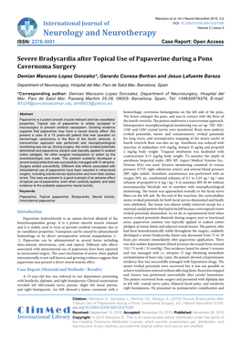 Severe Bradycardia After Topical Use of Papaverine During a Pons Cavernoma Surgery Demian Manzano Lopez Gonzalez*, Gerardo Conesa Bertran and Jesus Lafuente Baraza