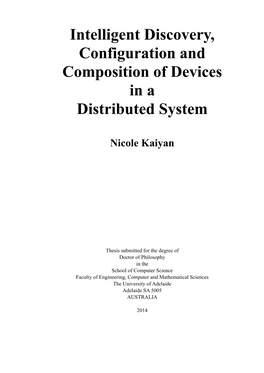 Intelligent Discovery, Configuration and Composition of Devices in a Distributed System