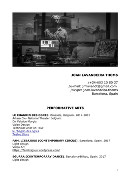 Joan.Lavandeira.Thoms Barcelona, Spain PERFORMATIVE