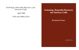 Technology, Renewable Resources, and American Crafts