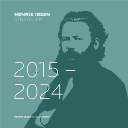 Henrik Ibsen Strategier 2015-2024