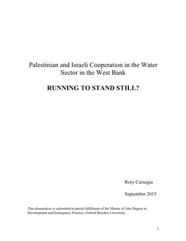 Palestinian and Israeli Cooperation in the Water Sector in the West Bank RUNNING to STAND STILL?