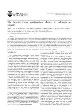 The Multiple-Faces Configuration Illusion in Schizophrenic Patients 29 to That of Our Earlier Experiments (Simas, 2000; Simas & Santos, 2005)