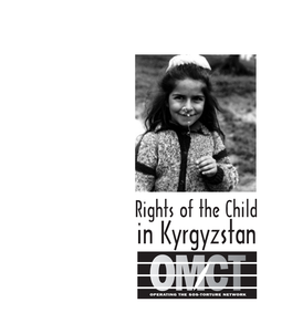 In Kyrgyzstan the Aim of OMCT Country Reports Are to Prevent Torture