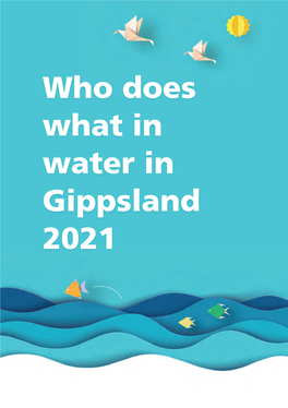 Who Does What in Water in Gippsland 2021 Acknowledgement