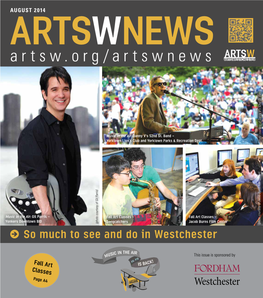 August 2014 Artswnews Artsw.Org/Artswnews Artsw