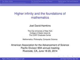 Higher Infinity and the Foundations of Mathematics