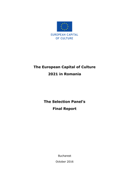 The European Capital of Culture 2021 in Romania the Selection Panel's