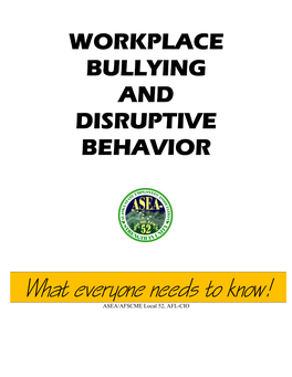 Workplace Bullying and Disruptive Behavior