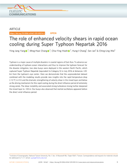 The Role of Enhanced Velocity Shears in Rapid Ocean Cooling During Super Typhoon Nepartak 2016