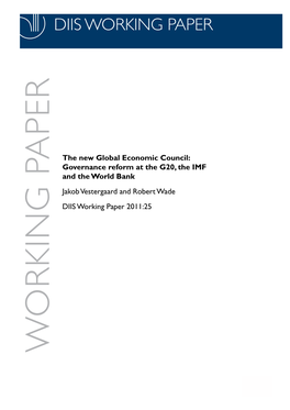 The New Global Economic Council: Governance Reform and The
