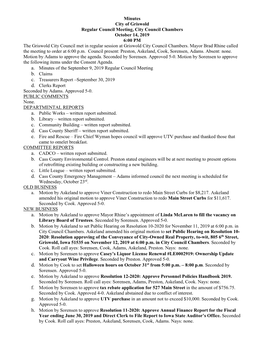 October 14, 2019 6:00 PM the Griswold City Council Met in Regular Session at Griswold City Council Chambers