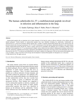 The Human Cathelicidin LL-37: a Multifunctional Peptide Involved in Infection and Inﬂammation in the Lung