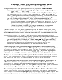 The Heterotroph Hypothesis for the Evolution of the Basic Metabolic Processes an Explanatory Scenario That Helps to Show the Logic of This Hypothesis