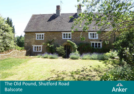 The Old Pound, Shutford Road Balscote