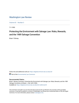 Protecting the Environment with Salvage Law: Risks, Rewards, and the 1989 Salvage Convention