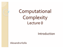 Computational Complexity Lecture 0