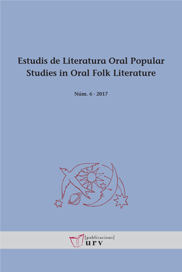 Estudis De Literatura Oral Popular / Studies in Oral Folk Literature, 6