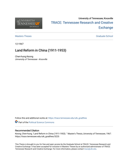 Land Reform in China (1911-1953)