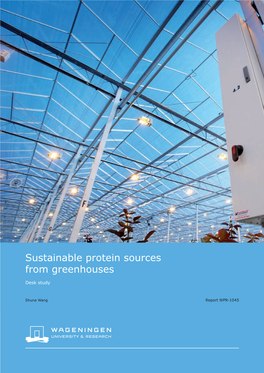 Sustainable Protein Sources from Greenhouses