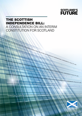 The Scottish Independence Bill