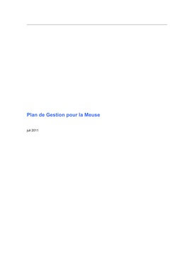 Plan De Gestion Pour La Meuse � � Juli�2011