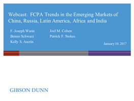 FCPA Trends in the Emerging Markets of China, Russia, Latin America, Africa and India