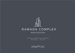 Ramada Complex SRF Manchester 4 Executive Summary