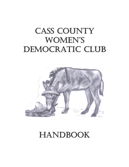 CASS COUNTY WOMEN's DEMOCRATIC Club HANDBOOK
