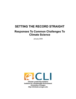 Setting the Record Straight: Responses to Common Challenges