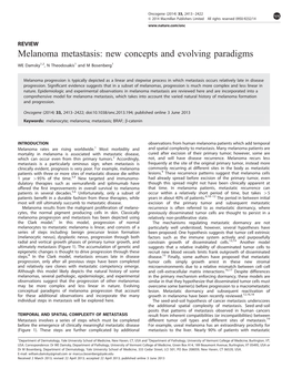 Melanoma Metastasis: New Concepts and Evolving Paradigms