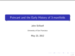 Poincaré and the Early History of 3-Manifolds