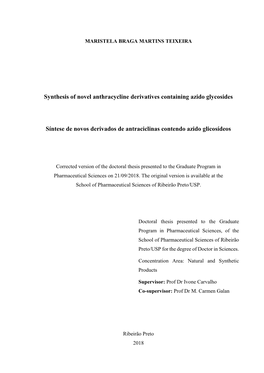 Synthesis of Novel Anthracycline Derivatives Containing Azido Glycosides Síntese De Novos Derivados De Antraciclinas Contendo A