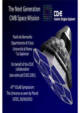 The Next Generation CMB Space Mission