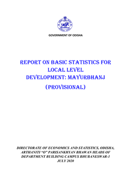 Report on Basic Statistics for Local Level Development, Mayurbhanj