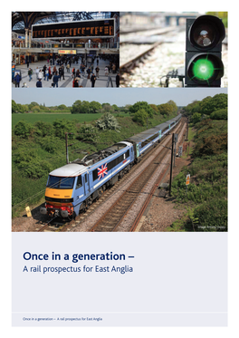 Once in a Generation – a Rail Prospectus for East Anglia