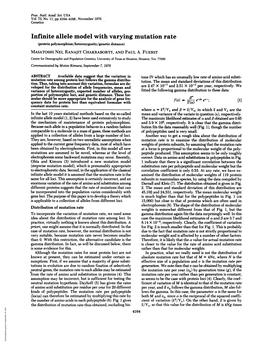 Infinite Allele Model with Varying Mutation Rate (Protein Polymorphism/Heterozygosity/Genetic Distance) MASATOSHI Nei, RANAJIT CHAKRABORTY, and PAUL A