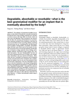 Degradable, Absorbable Or Resorbable—What Is the Best Grammatical Modifier for an Implant That Is Eventually Absorbed by the Body?