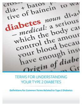 Terms for Understanding Your Type 2 Diabetes