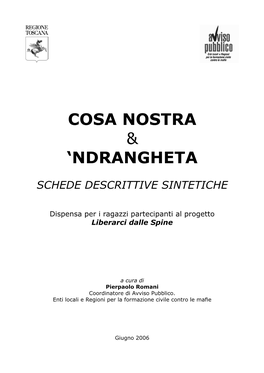 Cosa Nostra & 'Ndrangheta