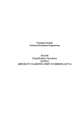 ACN's) AIRCRAFT CLASSIFICATION NUMBERS (ACN's