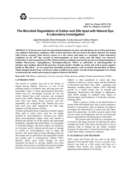 The Microbial Degradation of Cotton and Silk Dyed with Natural Dye: a Laboratory Investigation