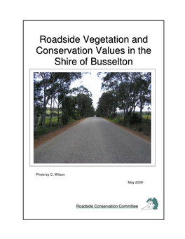 Roadside Vegetation and Conservation Values in the Shire of Busselton