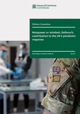Manpower Or Mindset: Defence's Contribution to the UK's Pandemic