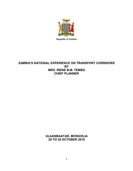 Zambia's National Experience on Transport Corridors by Mrs. Irene Bm